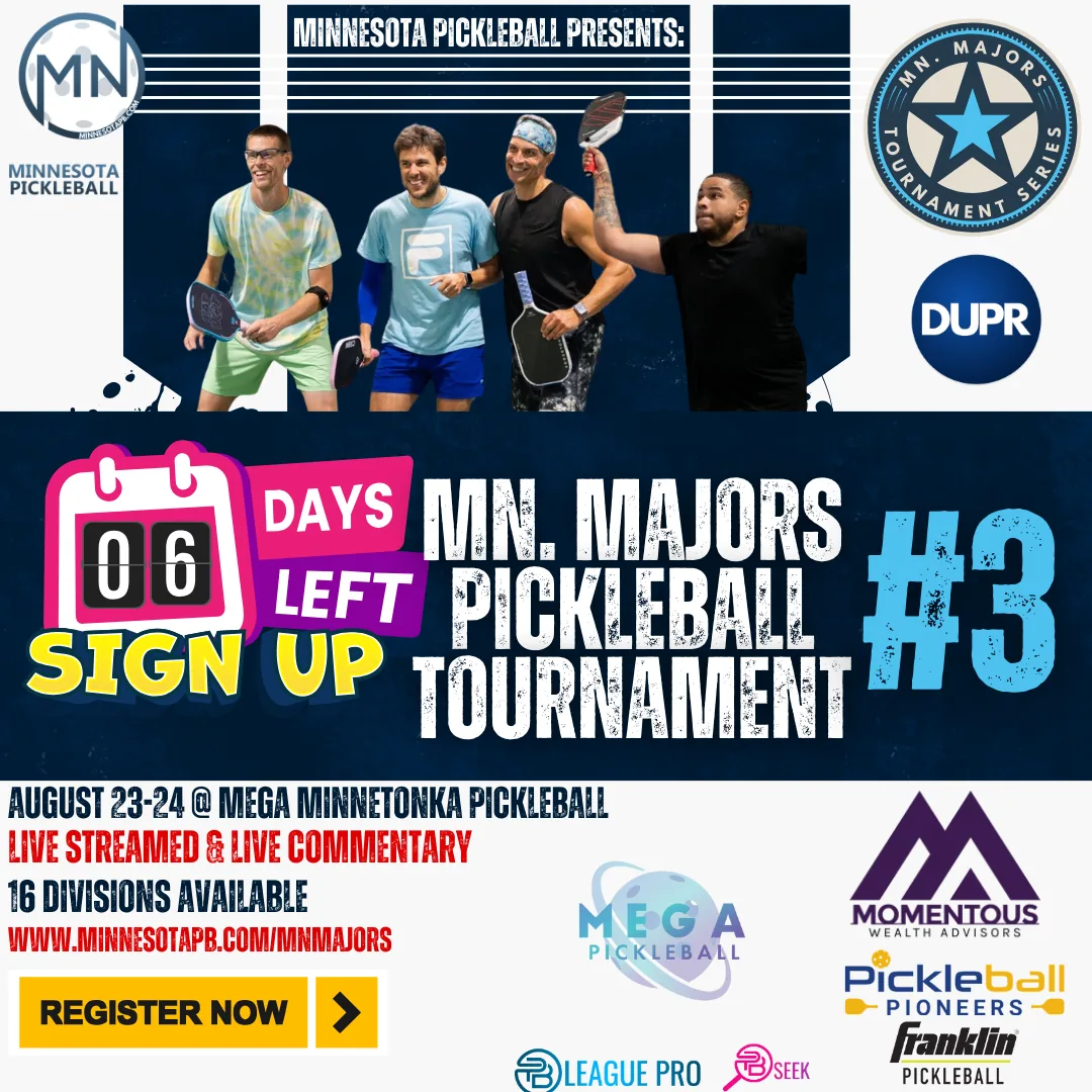 Minnesota Majors #3 - Minnesota Pickleball Tournament