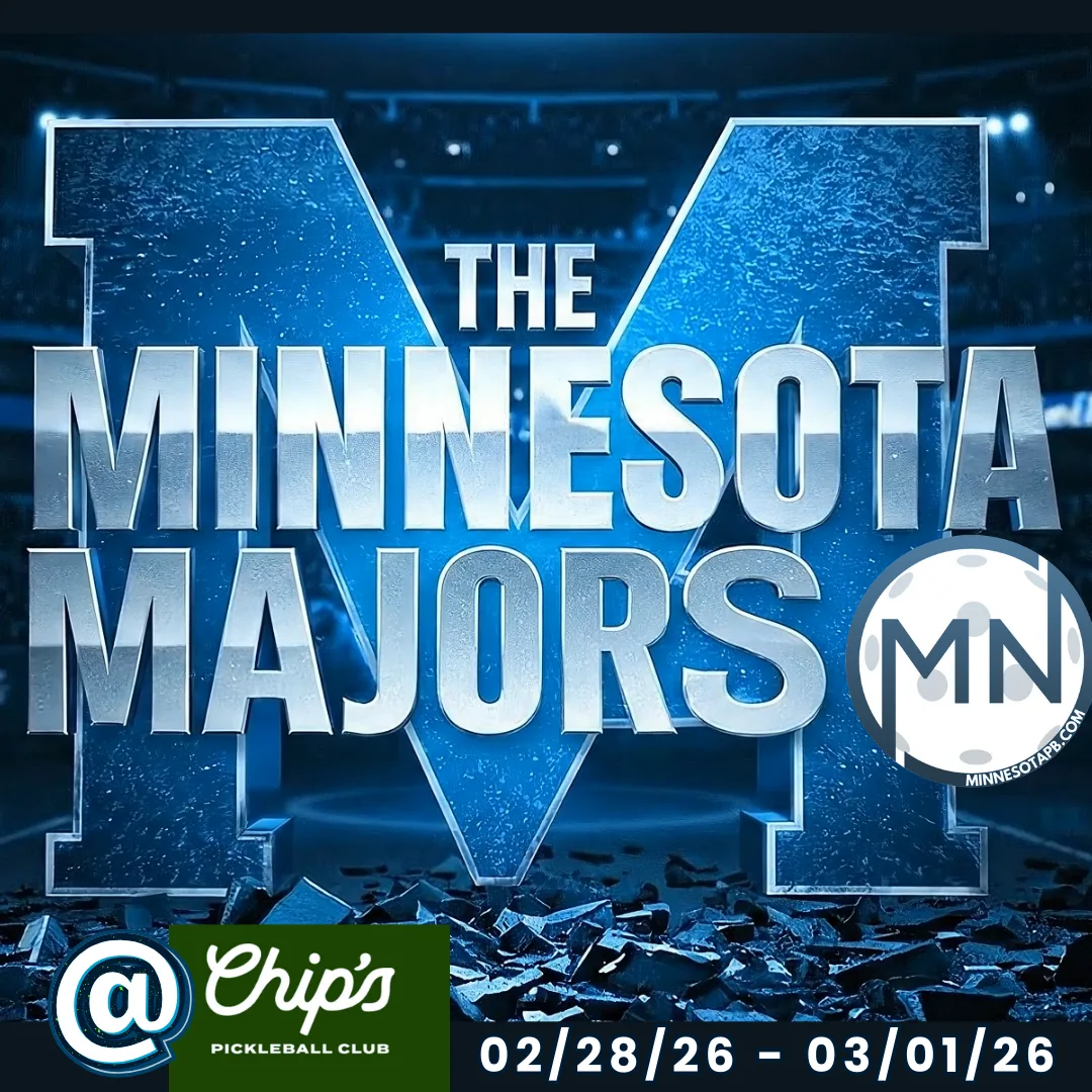 Minnesota Majors Q1 - @CHIPS - Minnesota Pickleball Tournament